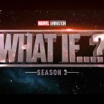 What If ... ? Saison 3